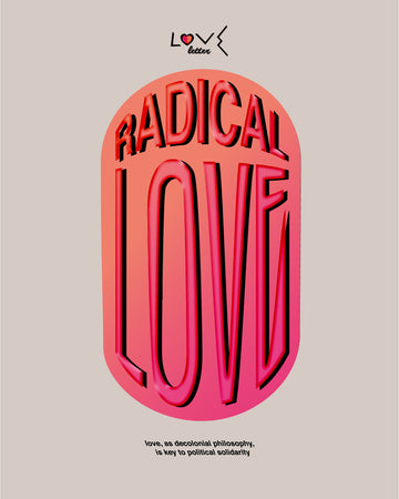 radical love
